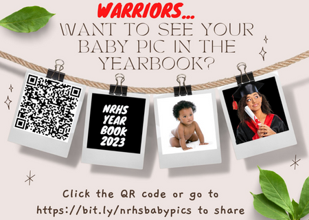  Submit your senior baby picture at https://bit.ly/nrhsbabypics